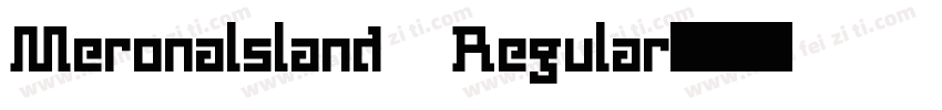 Meronalsland Regular字体转换